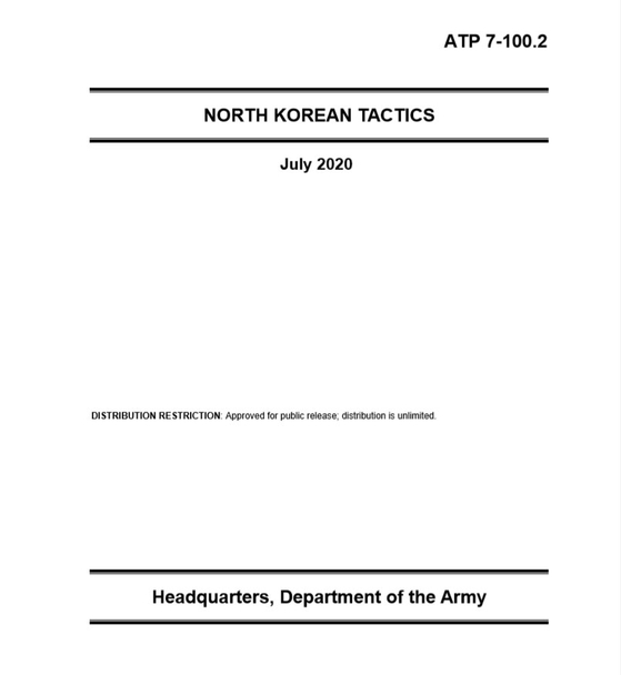 The 332-page ’North Korean Tactics“ report released on July 24 by the U.S. Department of the Army Headquarters. [U.S. Department of the Army]