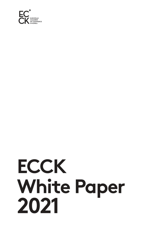 The cover of the White Paper policy recommendation book published by the European Chamber of Commerce in Korea (ECCK) [ECCK]