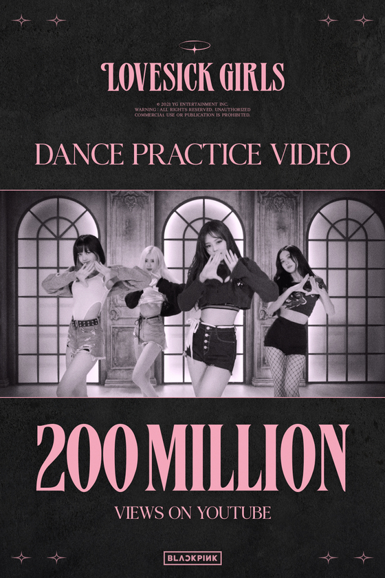 Girl group Blackpink’s dance practice video for its song “Lovesick Girls” surpassed 200 million views on YouTube on Tuesday. [YG ENTERTAINMENT]