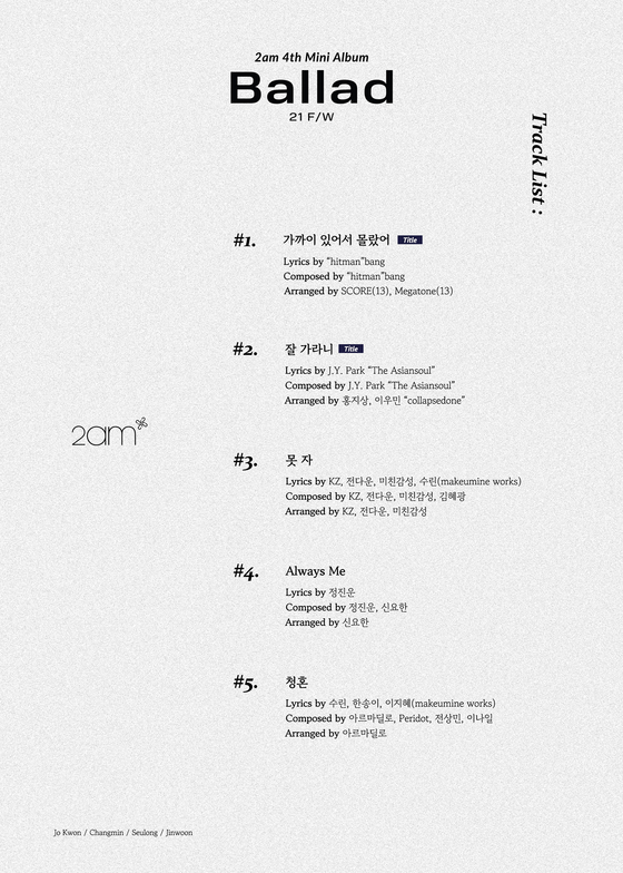 The track list for 2AM's EP, ″Ballad 21 F/W″ [CULTURE DEPOT]