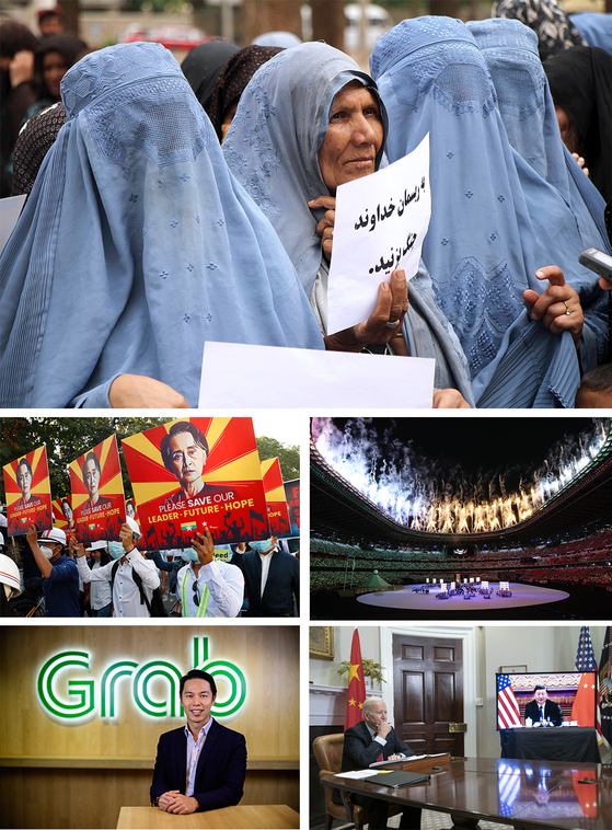 (From top; left to right) Afghan women holding placards to condemn violence in Herat, May 2; Engineers holding posters with an image of deposed Myanmar leader Aung San Suu Kyi, Feb. 15; The opening ceremony on July 23 of the Tokyo Olympics; Grab Financial Group’s senior managing director Reuben Lai; U.S. President Joe Biden talks with Chinese President Xi Jinping in a virtual summit on Nov. 15. [AP/YONHAP, EPA/YONHAP, AP/YONHAP, JOINT PRESS CORPS, GRAB, UPI/YONHAP]