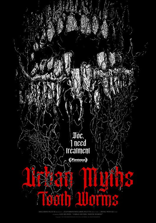 Poster of "Urban Myths: Tooth Worms" [FANTASIA INTERNATIONAL FILM FESTIVAL]