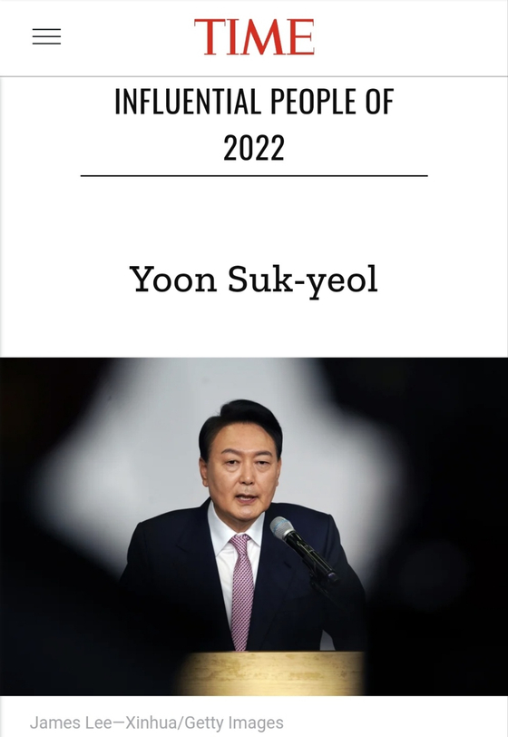 Korean President Yoon Suk-yeol is included in the Time magazine's 100 most influential people of 2022 list in the “Leader” category. [TIME]