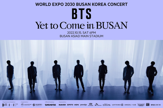 Poster for boy band BTS's free concert “BTS 〈Yet To Come〉 in Busan," set for Oct. 15 to promote the city’s bid to host World Expo 2030. [HYBE]