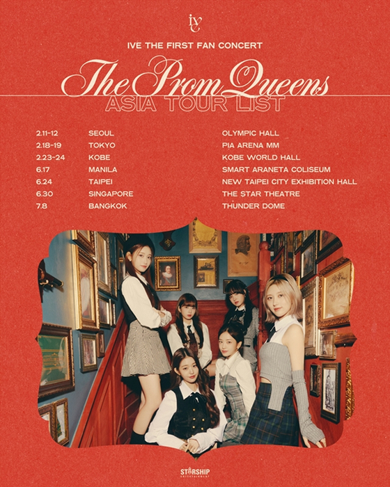 Poster for girl group IVE's first Asian tour ″The Prom Queens″ [STARSHIP ENTERTAINMENT]