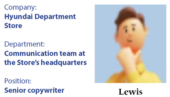 A profile for Lewis, an artificial intelligence copywriting system, to be introduced by the Hyundai Department Store from Thursday [HYUNDAI DEPARTMENT STORE]