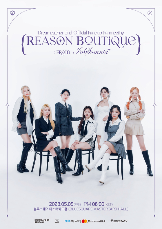 Poster for girl group Dreamcatcher's fan meet and greet ″REASON Boutique : from InSomnia″ [DREAMCATCHER COMPANY]