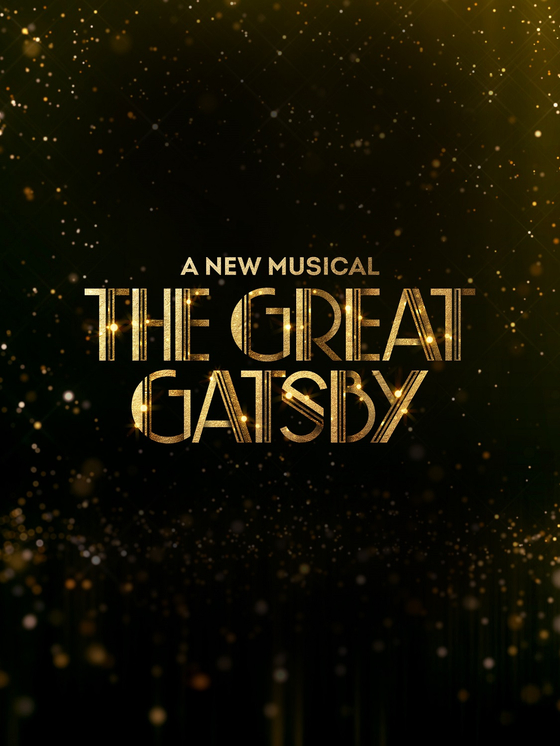 Poster for the upcoming musical "The Great Gatsby" produced by OD Company [OD COMPANY]
