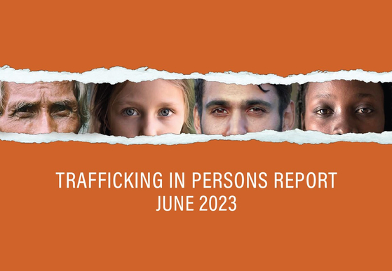 Trafficking in Persons Report released in June 2023 [DEPARTMENT OF STATE]