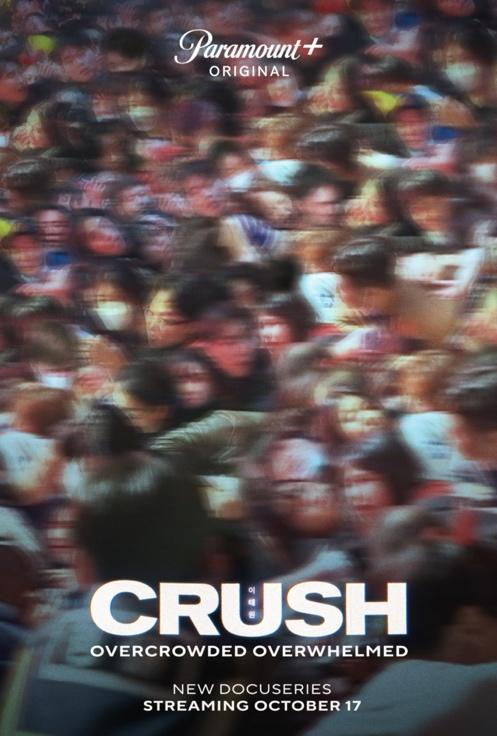 Poster image of upcoming Paramount+ docuseries ″Crush″ [PARAMOUNT+]