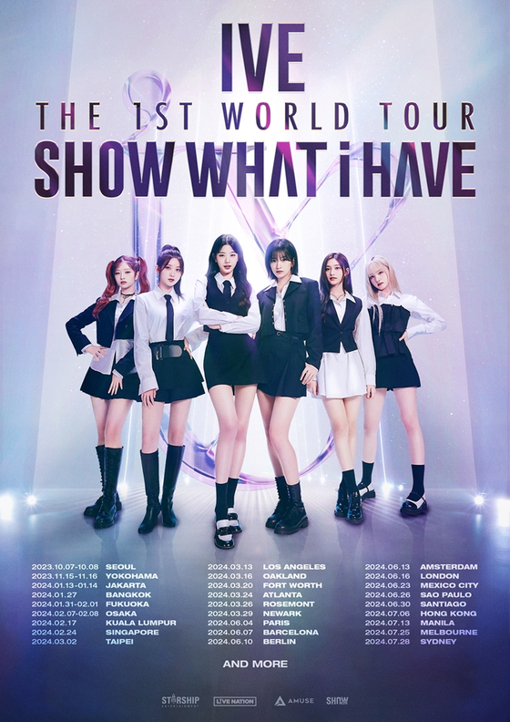 IVE will perform in over 27 cities worldwide until mid-2024 as part of its "Show What I Have" tour. [STARSHIP ENTERTAINMENT]