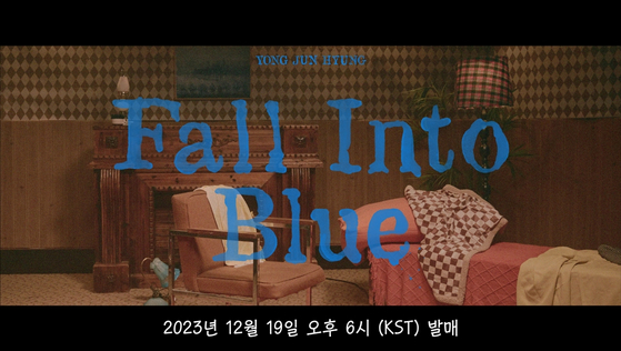Singer Yong Jun-hyung will drop a new digital single ″Fall Into Blue″ on Dec. 19. [BLACK MADE]