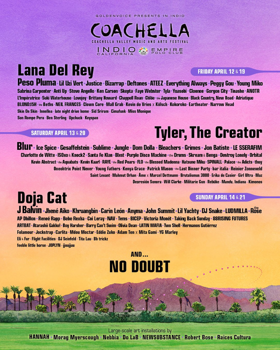 The artist line-up poster for the upcoming Coachella Valley Music and Arts Festival in April [COACHELLA]