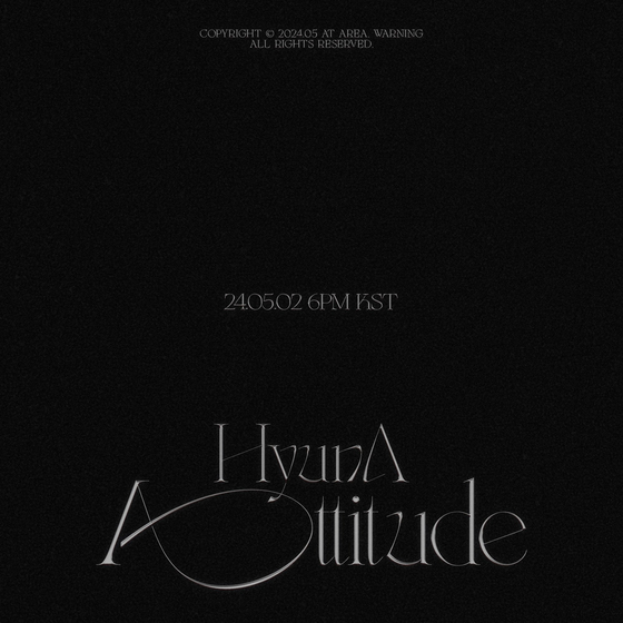 HyunA's ninth EP, "Attitude," drops at 6 p.m. on May 2. [AT AREA]